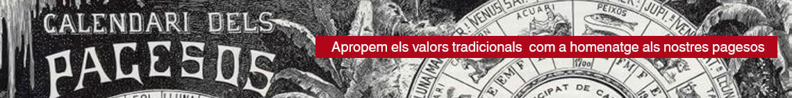 Calendari dels Pagesos - Apropem els valors tradicionals com a homenatge als nostres pagesos